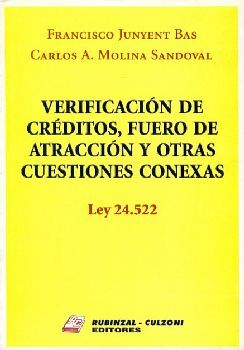 VERIFICACION DE CREDITOS, FUEROS DE ATRACCION Y OTRAS CUESTIONES