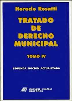 TRATADO DE DERECHO MUNICIPAL T. IV