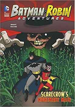 BATMAN & ROBIN ADVENTURES SCARECROW'S NIGHTMARE MAZE