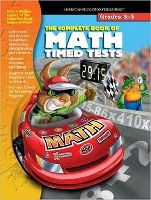 COMPLETE BOOK OF MATH TIMED TEST WORKBOOK