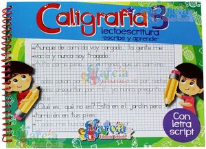 CALIGRAFA 3 -LECTOESCRITURA- (ESCRIBE Y APRENDE)