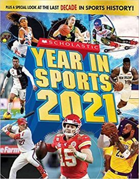 SCHOLASTIC YEAR IN SPORTS 2021