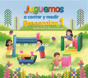 JUGUEMOS A CONTAR Y MEDIR 1RO. PREESC. (ED.2025)