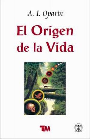 ORIGEN DE LA VIDA, EL