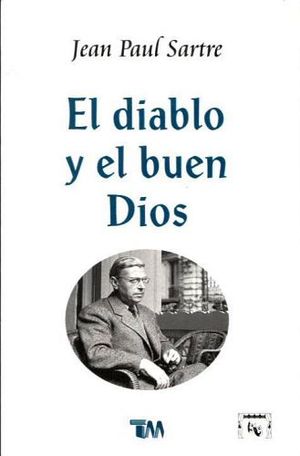 DIABLO Y EL BUEN DIOS, EL