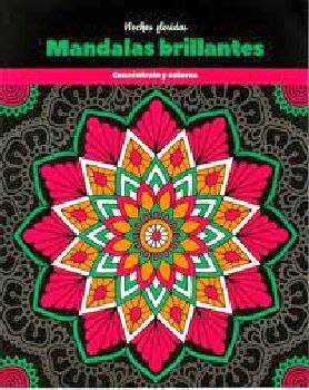 NOCHES FLORIDAS -MANDALAS BRILLANTES-