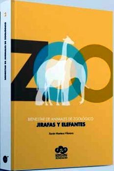 BIENESTAR DE ANIMALES DE ZOOLGICO: JIRAFAS Y ELEFANTES