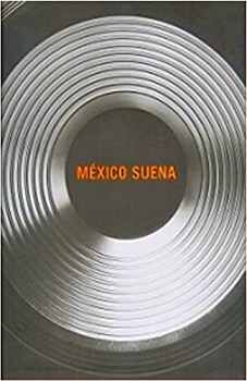 MEXICO SUENA -GF-