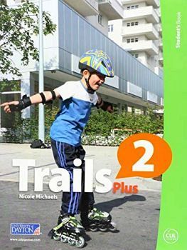 TRAILS PLUS 2 STUDENT BOOK (C/READER) -CONECTA INGLES-