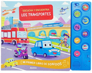 ESCUCHA Y ENCUENTRA: LOS TRANSPORTES