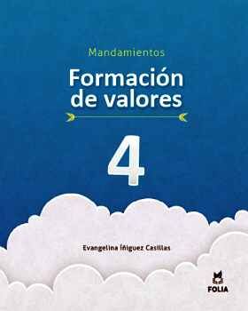 FORMACIN DE VALORES 4 MANDAMIENTOS