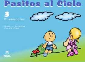 PASITOS AL CIELO 3RO. PREESCOLAR