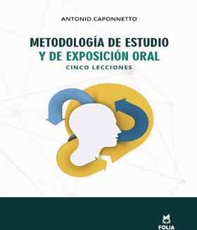 METODOLOGA DE ESTUDIO Y DE EXPOSICIN ORAL