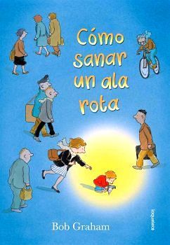 CMO SANAR UNA ALA ROTA?             (LBUMES ILUSTRADOS)