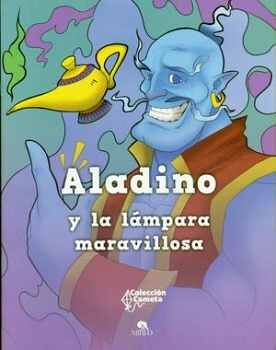 ALADINO Y LA LAMPARA MARAVILLOSA         (COL. COMETA)