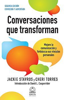 CONVERSACIONES QUE TRANSFORMAN -MEJORE LA COMUNICACIN-