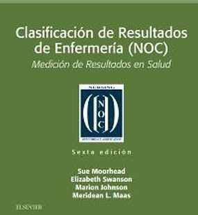 CLASIFICACIN DE RESULTADOS DE ENFERMERA(NOC) 6ED.