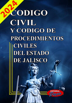 CDIGO CIVIL Y DE PROCED. CIVILES DE JALISCO 2024