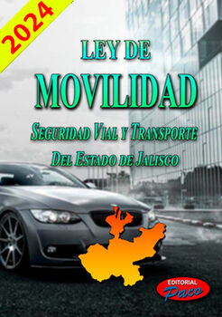 LEY DE MOVILIDAD SEGURIDAD VIAL Y TRANSP.DEL EST.JALISCO 20