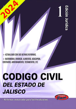 CDIGO CIVIL DEL ESTADO DE JALISCO 2024 (EDICIN JURDICA)