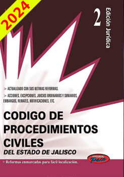 CDIGO DE PROCEDIMIENTOS CIVILES DE JALISCO 2024 (ED.JURDICA)