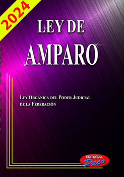 LEY DE AMPARO 2024