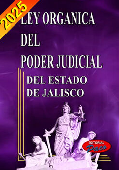 LEY ORGNICA DEL PODER JUDICIAL DEL ESTADO DE JALISCO 2025