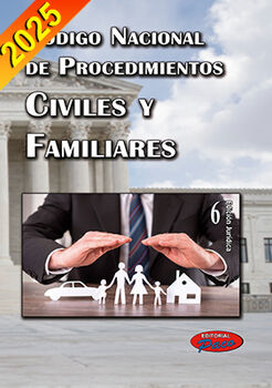 CDIGO NACIONAL DE PROCEDIMIENTOS CIVILES Y FAMILIARES 2025