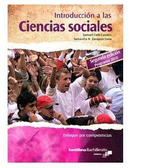 INTRODUCCION A LAS CIENCIAS SOCIALES 2ED.-DGB/ENFOQ.COMP.-