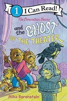 THE BERENSTAIN BEARS AND THE GHOST OF THE THEATER
