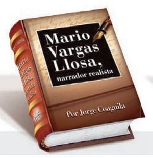 MARIO VARGAS LLOSA NARRADOR REALISTA