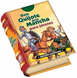 DON QUIJOTE DE LA MANCHA PARA JOVENES