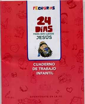 24 D�AS PARA QUE LLEGUE JESUS (C/CUADERNO/POSTER/ESTAMPAS)