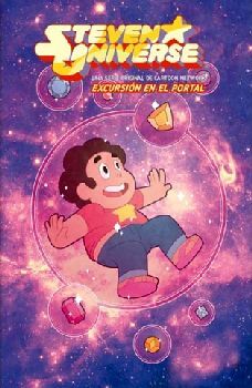 STEVEN UNIVERSE -EXCURSIN EN EL PORTAL-