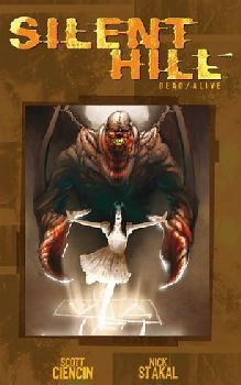 SILENT HILL -DEAD ALIVE-