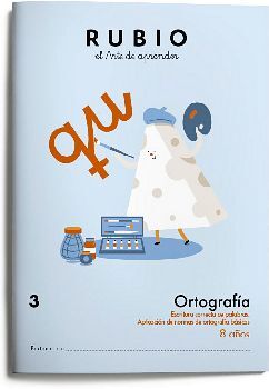 ORTOGRAFA 3 (8 AOS)  -APLICACIN NORMAS ORTOG. BSICAS-