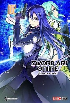 SWORD ART ONLINE -PHANTOM BULLET- (VOL.2)