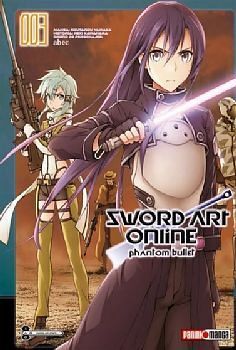 SWORD ART ONLINE -PHANTOM BULLET- (VOL.3)