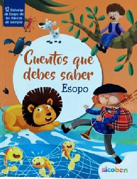 CUENTOS QUE DEBES SABER -ESOPO-