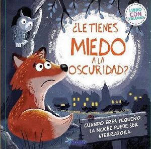 LE TIENES MIEDO A LA OSCURIDAD? (COL.SUEA EN GRANDE II)