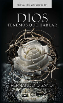 DIOS TENEMOS QUE HABLAR (NUEVA EDICIN)