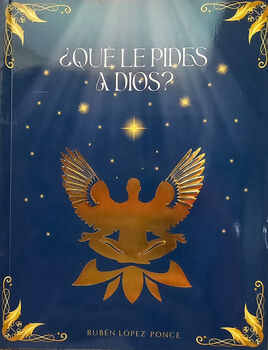 QU LE PIDES A DIOS?