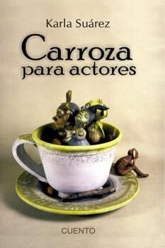 CARROZA PARA ACTORES  (CUENTOS)