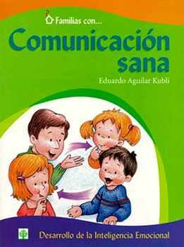 FAMILIAS CON... COMUNICACION SANA