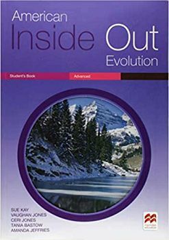 AMERICAN INSIDE OUT EVOLUTION ADVANCED STUDENT'S BOOK