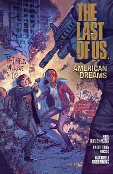 THE LAST OF US -AMERICAN DEAMS- (TOMO EDICION ESPECIAL)