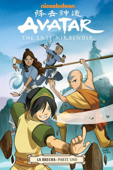 AVATAR THE LAST AIRBENDER -LA BRECHA- (PARTE UNO)