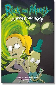 RICK AND MORTY -LIL POOPY SUPERSTAR/PORTADA A-