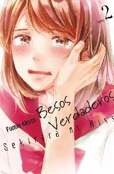 BESOS VERDADEROS -SEKIRARA NI KISS- (TOMO 2)