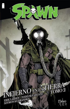 SPAWN -INFIERNO EN LA TIERRA- (TOMO 2-B)